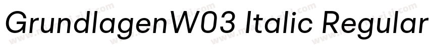 GrundlagenW03 Italic Regular字体转换